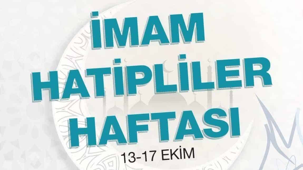 İMAM HATİPLİLER HAFTASI ETKİNLİKLERİ